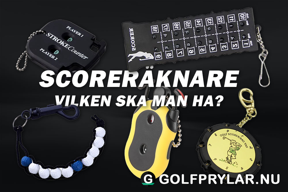 Scoreräknare för golf - Vilken ska man välja? Info och jämförelse av scoreräknare