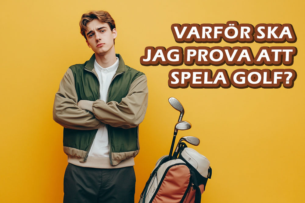 varför börja spela golf?